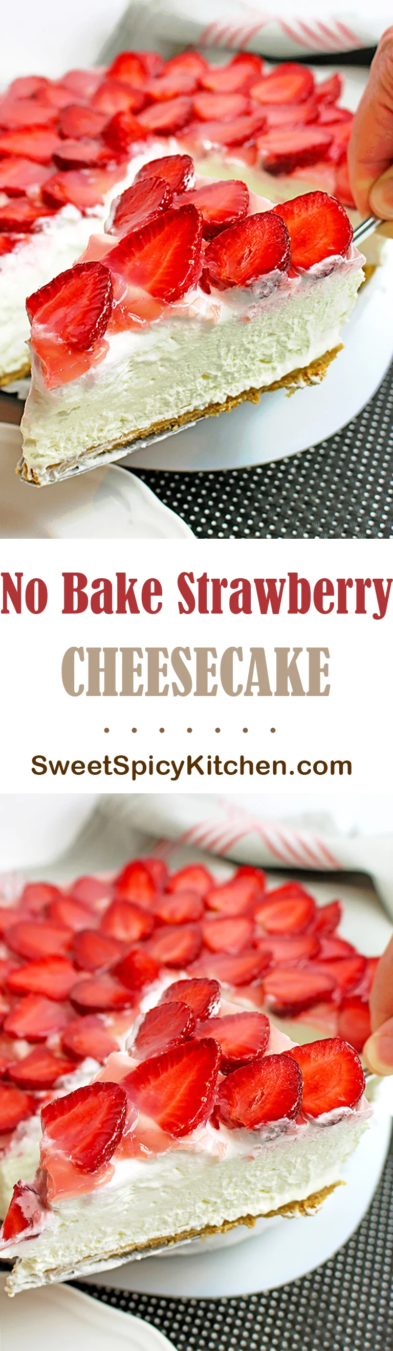 No Bake Strawberry Cheesecake