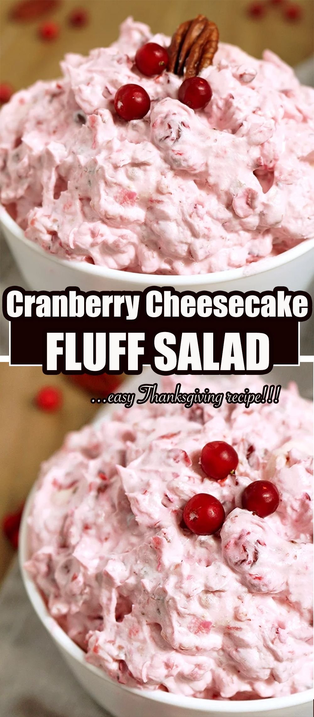 This salad is a perfect dessert for Thanksgiving Dinner or New Year‘s Eve feast. Cranberry Cheesecake Fluff Salad is quick, simple and easy to prepare. I like the combination of cranberry and pineapple, cream cheese and heavy whipping cream and when marshmallow melts and pecans crunch in your mouth.