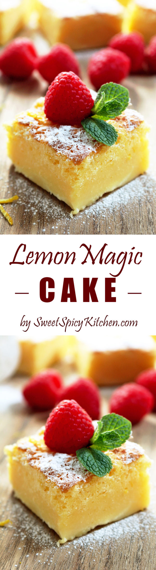 Lemon Magic Cake – this simple, sweet and sour cake really deserves its name – Magic.