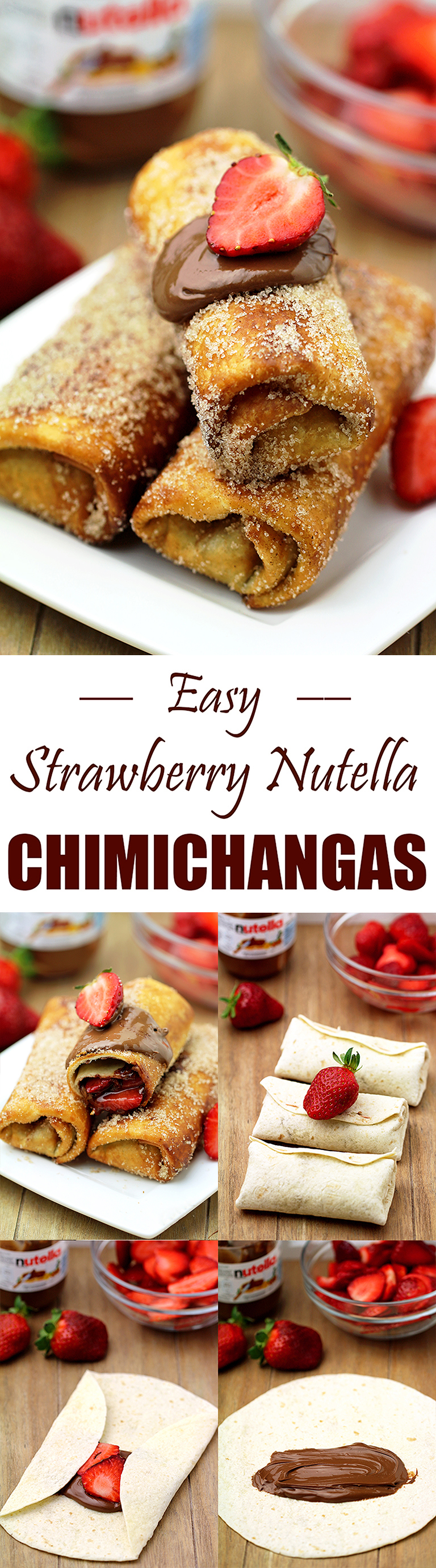 Easy Strawberry Nutella Chimichangas is an easy recipe for perfectly tasty homemade Chimichangas ♥