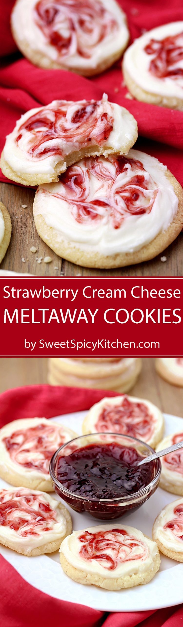 These Strawberry Cream Cheese Meltaway Cookies topped with cream cheese frosting and swirled with strawberry jam, simply melts in your mouth