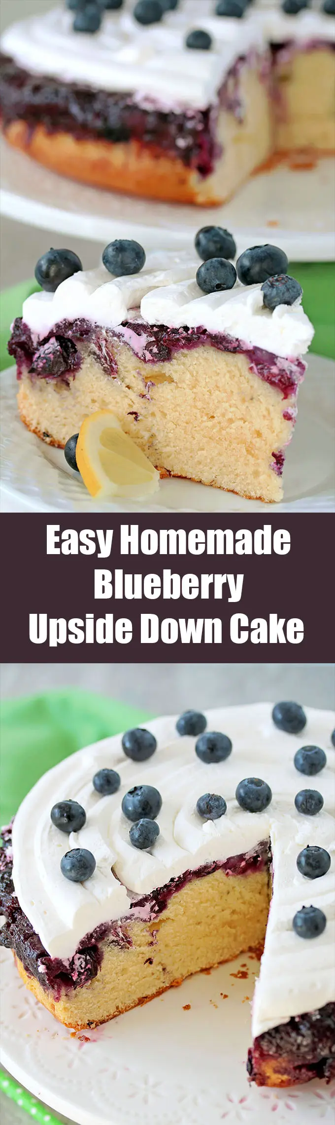 Easy Homemade Blueberry Upside Down Cake Is Incredibly Moist And ...