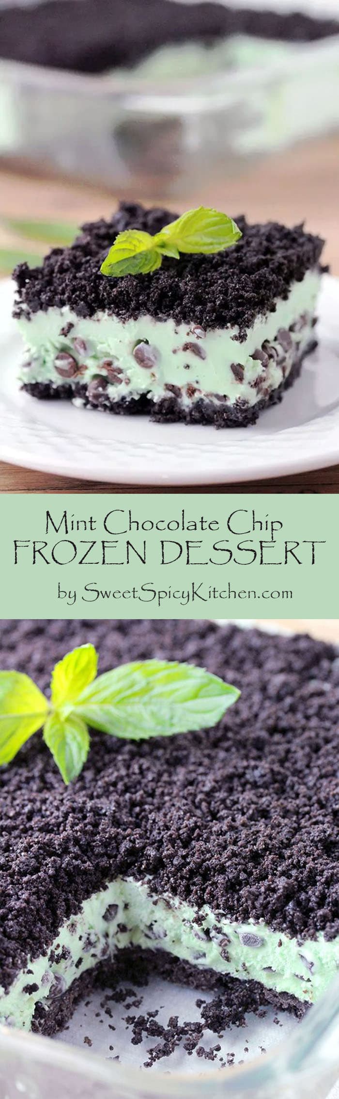 Mint Chocolate Chip Frozen Dessert – Oreo layer, mint chocolate chips filling, all topped with Oreo crumbs make this dessert amazing. This frozen, refreshing mint dessert is so easy to prepare.