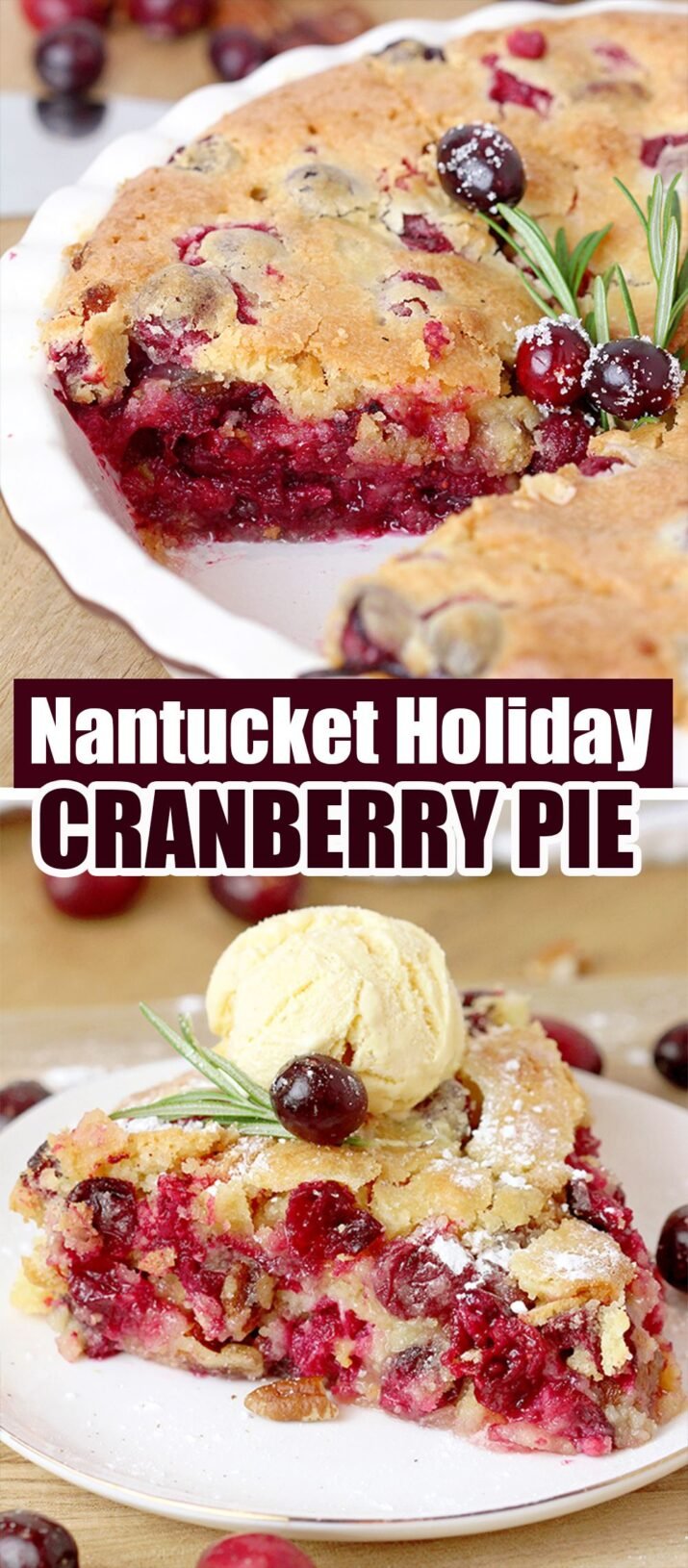 Nantucket Holiday Cranberry Pie – juicy cranberry filling with crunchy pecans and a flaky cake layer on top – in one word perfection! Serve warm with a scoop of vanilla ice cream or whipped topping and you’ll enjoy every Christmas bite of it.